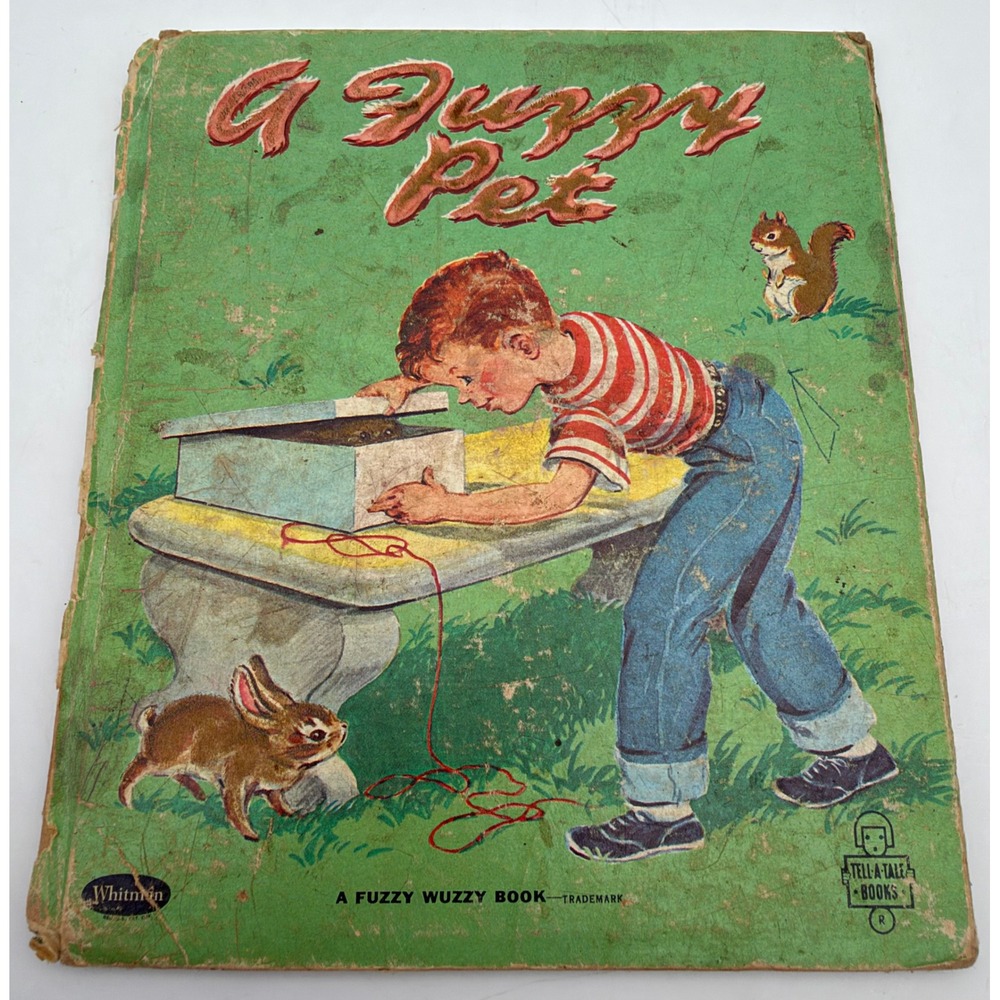 Vintage 1959 A Fuzzy Pet Tell-a-Tale Book Whitman Alice Hanson Marjorie Hartwell